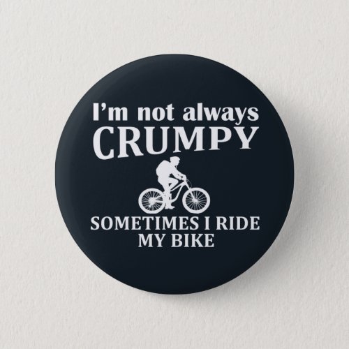 Funny cycling quotes button