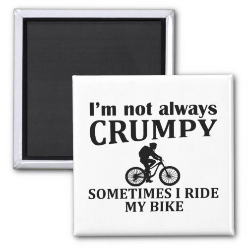 Funny cycling quotes magnet