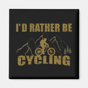 Funny cycling quotes magnet
