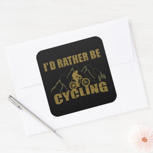 Funny cycling quotes square sticker