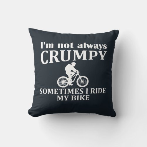 Funny cycling quotes throw pillow