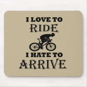 Funny cycling saying mouse pad