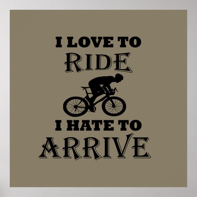 Funny cycling saying poster (Front)