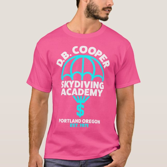 Funny D.B. Cooper 	 - Db Cooper Skydiving Academy T-Shirt (Front)