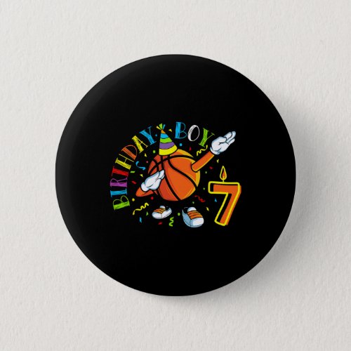 Funny Dabbing Basketball 7 Years Old Seventh Birth Button