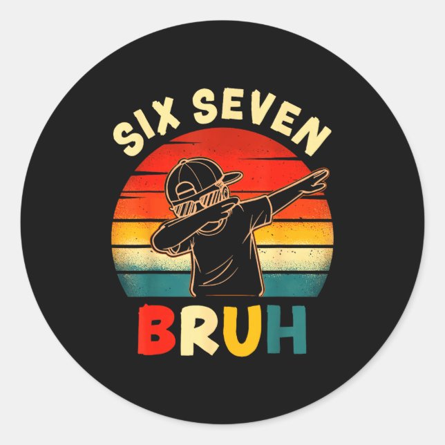 Funny Dabbing Boy Six Seven Bruh 67 Meme 6 7 Slang Classic Round Sticker (Front)