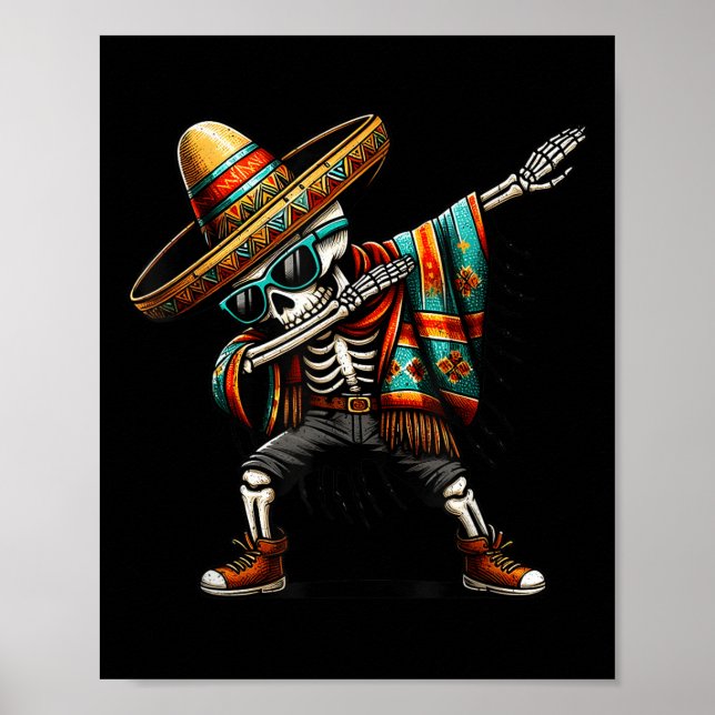 Funny Dabbing Mexican Skeleton Poncho Cinco De May Poster (Front)