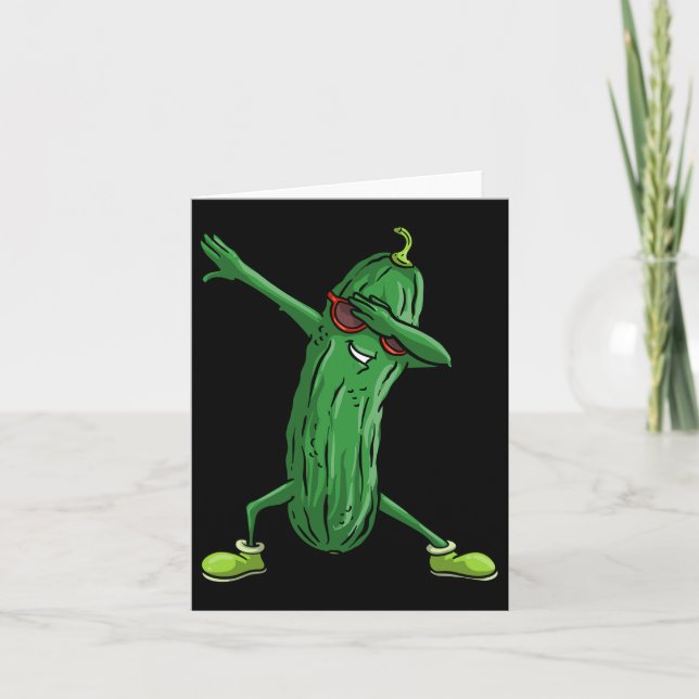 Funny Dabbing Pickle Gift Cute Dancing Cucumber Me Card (Front)