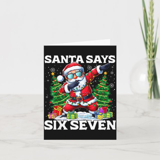 Funny Dabbing Santa Says Six Seven 67 Meme Christm Card (Front)