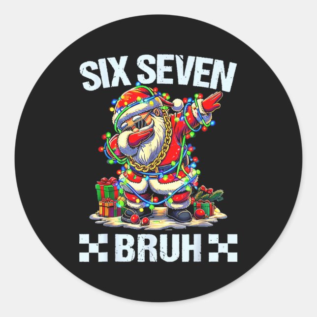 Funny Dabbing Santa Six Seven Bruh Christmas 67 Me Classic Round Sticker (Front)