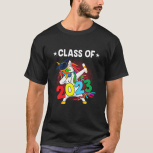 Funny Dabbing Unicorn Class Of 2023 Graduation 23 T-Shirt