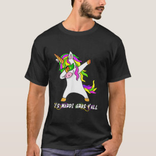 Funny Dabbing Unicorn Mardi Gras Color It's Mardi T-Shirt