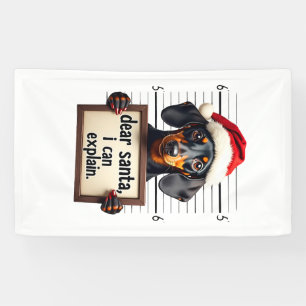 Funny Dachshund Christmas Dear Santa I Can Explain Banner
