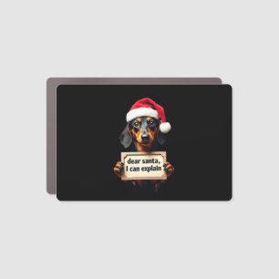 Funny Dachshund Christmas Dear Santa I Can Explain Car Magnet