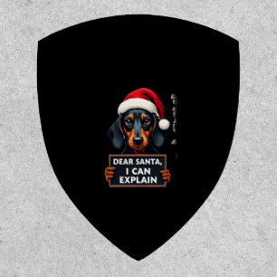 Funny Dachshund Christmas Dear Santa I Can Explain Patch