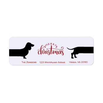Funny Dachshund Christmas Return Label by Doxie_love at Zazzle