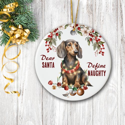 Funny Dachshund Define Naughty Christmas Ceramic Ornament