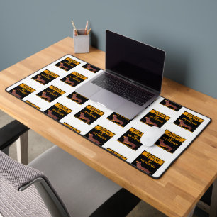 Funny Dachshund Dog Lover Beware of My Wiener Desk Mat