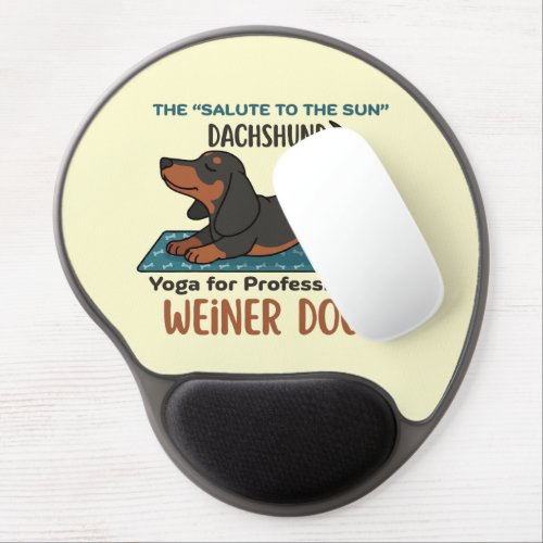 Funny dachshund doing the sun salutation (yoga) gel mouse pad