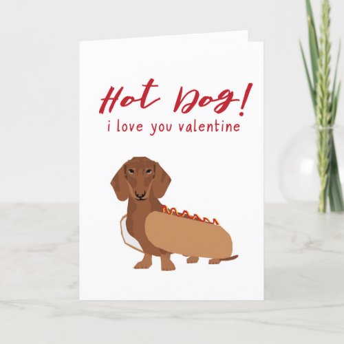 Funny Dachshund Hot Dog Valentines Day Card