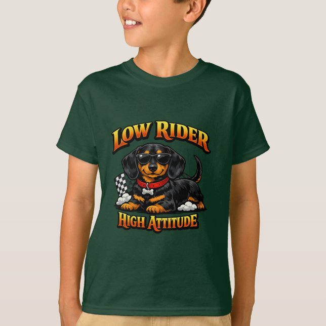 Funny Dachshund Low Rider High Attitude T-Shirt (Front)