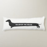Funny Dachshund Ruler Of The House Body Pillow at Zazzle