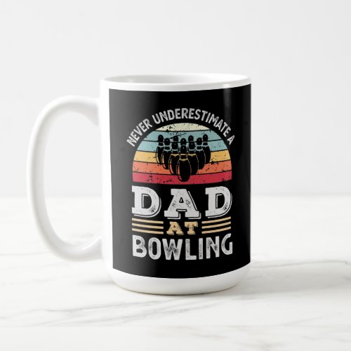 Funny Dad at Bowling Fathers Day Gift Men Coffee Mug