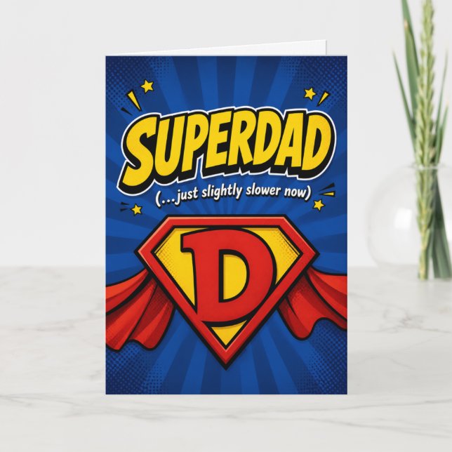 Funny Dad Birthday Card – “Superdad Just Older" (Front)