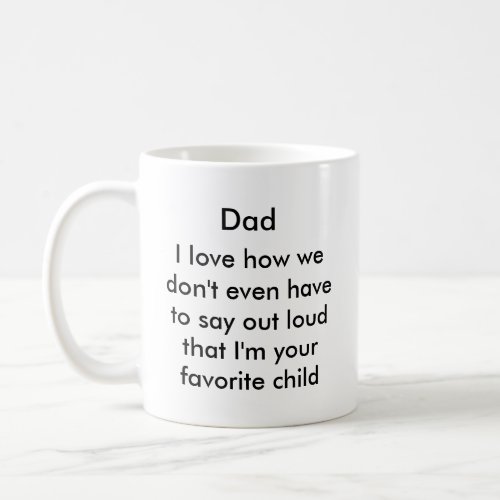 Funny dad coffee mug