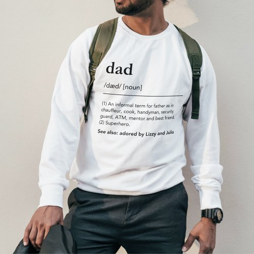 Funny Dad Definition Kids Names Dictionary Modern Sweatshirt