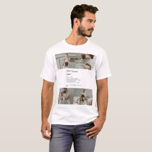 Funny Dad Definitions Photo Collage T-Shirt