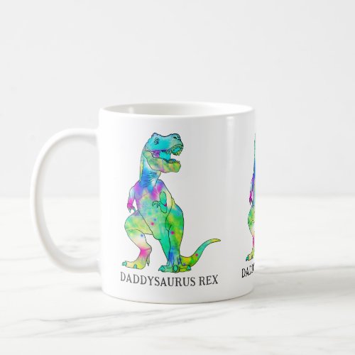 Funny Dad Dinosaur Quote Coffee Mug