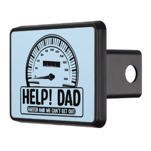 Funny Dad farted word art road trip Hitch Cover