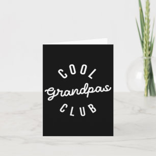 Funny Dad Fathers Day Shirt Cool Grandpas Club  Card
