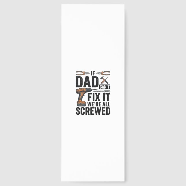 Funny Dad Fix It Screwed Tool Quote Vector Design_ Bookmarks (Front)