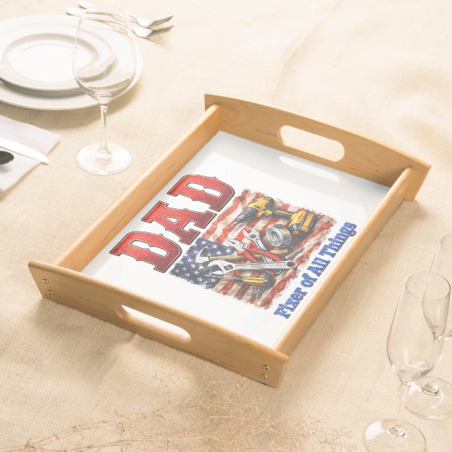 Funny Dad Fixer Of All Things Serving Tray (Front)