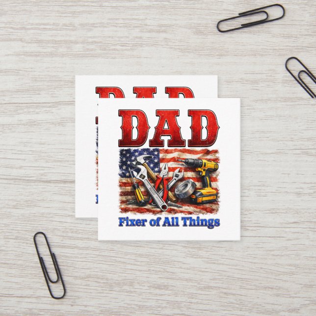 Funny Dad Fixer Of All Things Square Business Card (Front/Back In Situ)