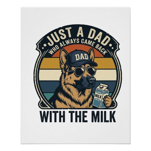 Funny Dad German Shepherd Milk Retro Shirt Design_ Poster