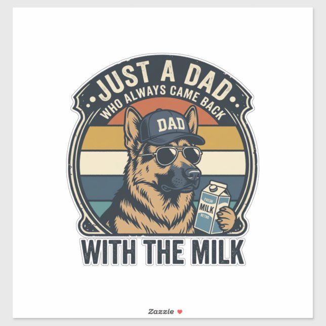 Funny Dad German Shepherd Milk Retro Shirt Design_ Sticker (Sheet)