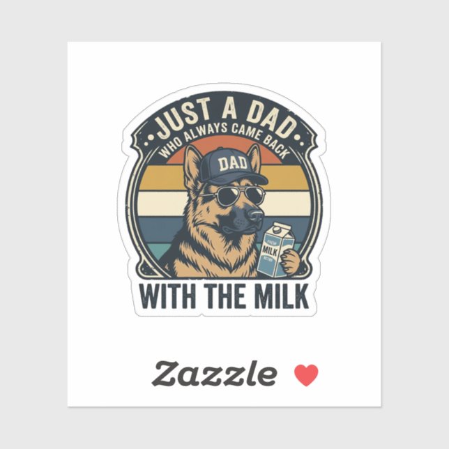 Funny Dad German Shepherd Milk Retro Shirt Design_ Sticker (Sheet)