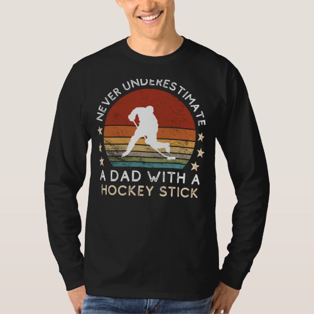Funny Dad Hockey Stick Tee - Dads Puckish Humor Wi (Front)