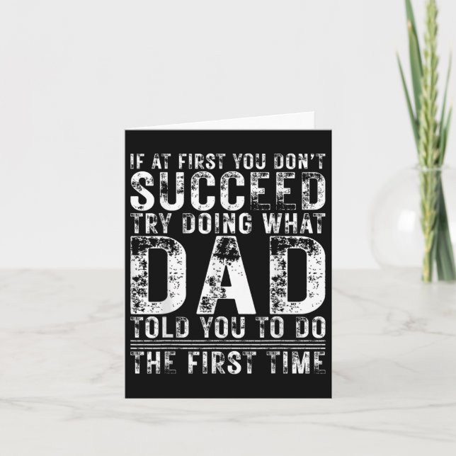 Funny Dad If At First You Dont Succeed Birthday Da Card (Front)