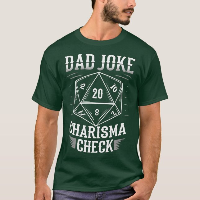Funny Dad Joke Charisma Check D20 RPG Dungeons T-Shirt (Front)