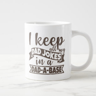 Funny Dad Joke Computer IT Engineer Dada Base Giant Coffee Mug