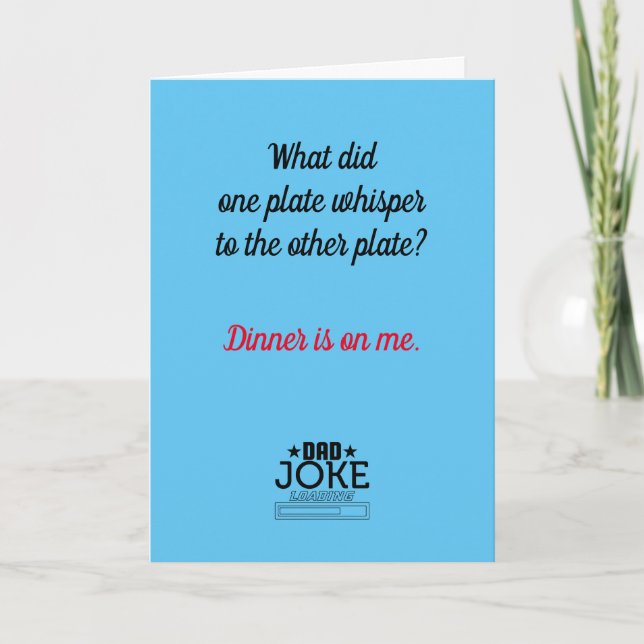 Funny Dad Joke Designed Card (Front)