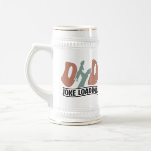 Funny Dad joke loading word art  Beer Stein