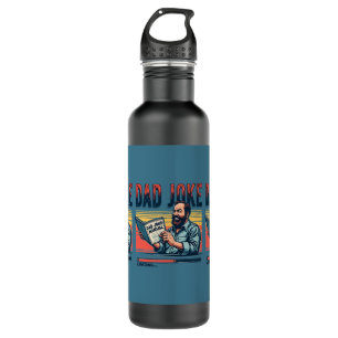 Funny Dad Joke Retro Humor Vintage Aesthetic Stainless Steel Water Bottle