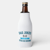 Koozie® Ask Me About my Dad Jokes Drink Cooler 