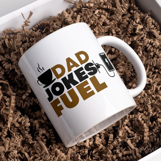 Funny Dad Jokes Fuel Coffee Lover Father's Day Mug (Creator Uploaded)