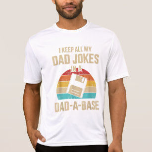 Funny dad jokes in dad-a-base vintage for Daddy T-Shirt